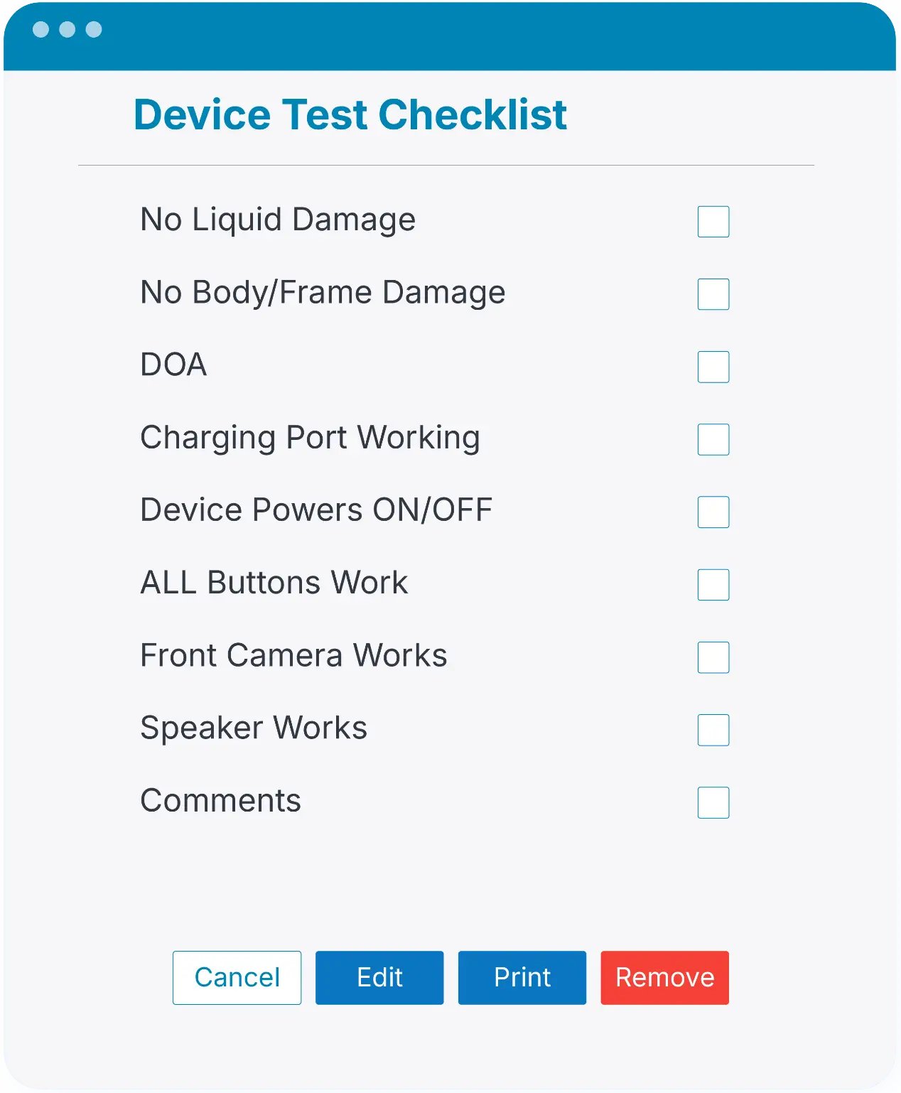 Create customized device test checklists to ensure thorough repairs and consistent service quality.